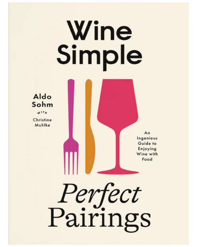 Cover of Wine Simple: Perfect Pairings by Aldo Sohm.