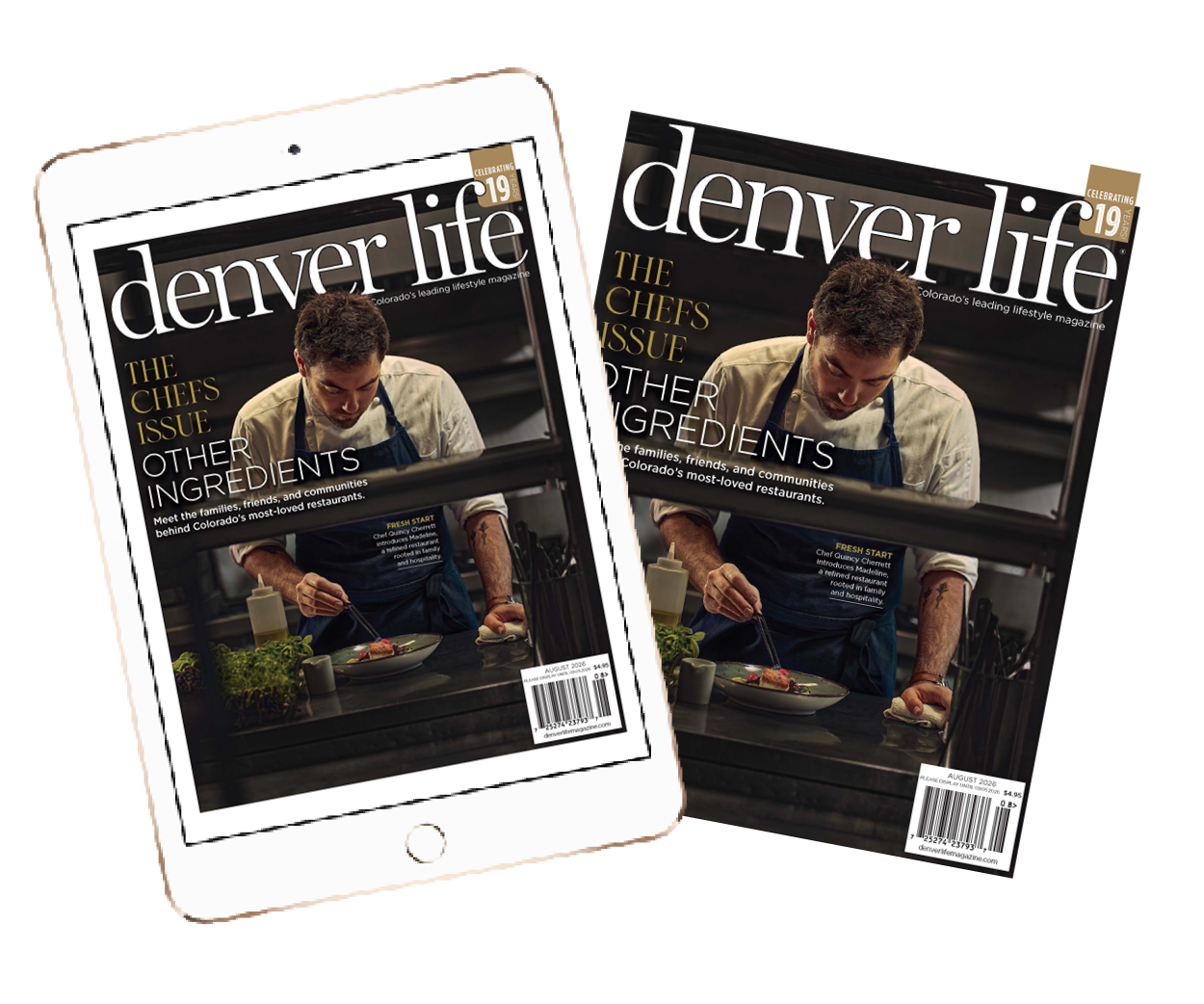 Subscribe to Denver Life Magazine.